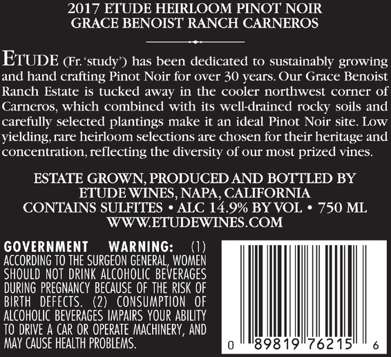2017 Etude Heirloom Grace Benoist Ranch Carneros Pinot Noir